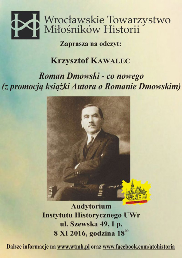 Roman Dmowski — co nowego