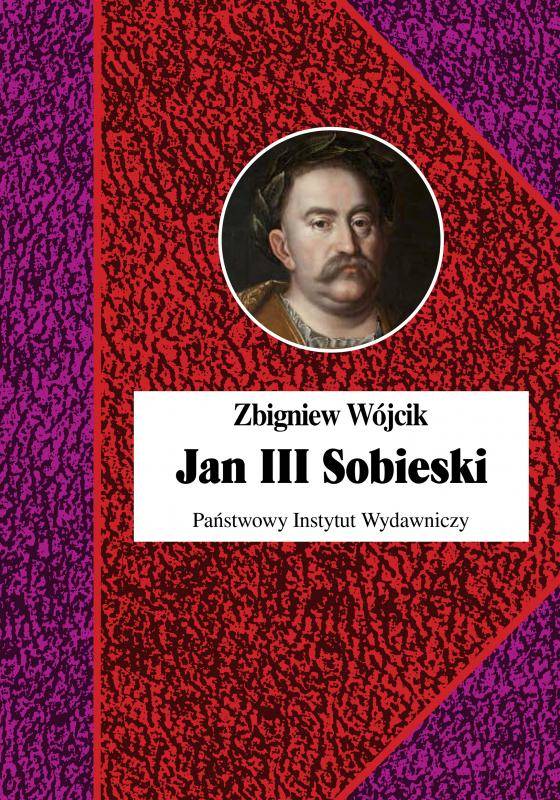 Zbigniew Wójcik, Jan III Sobieski