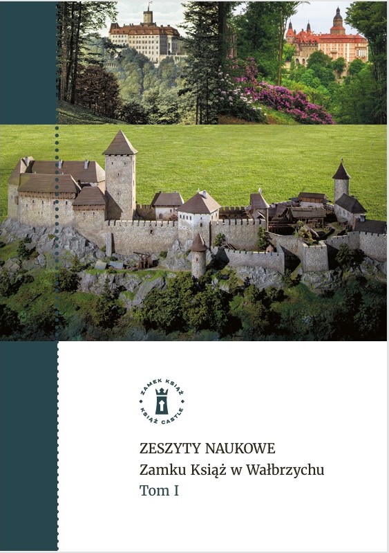 „Zeszyty Naukowe Zamku Książ w Wałbrzychu” „Zeszyty Naukowe Zamku Książ w Wałbrzychu”